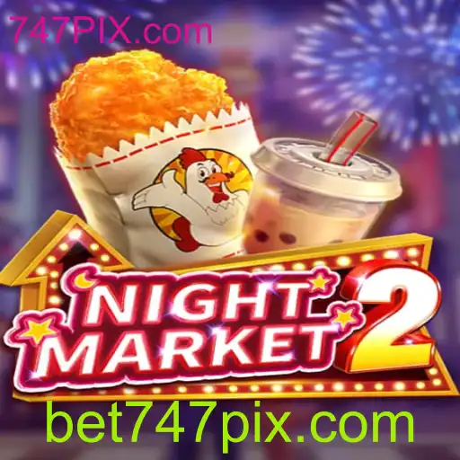 NightMarket2: Uma Nova Experiência de Jogo com 747PIX.com